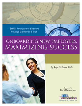 Onboarding New Employees: Maximizing Success