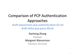 Comparison of PCP Authentication Approaches