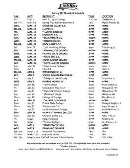 Spring 2019 Baseball Schedule DAY DATE OPPONENT TIME LOCATION Fri