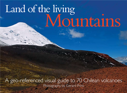 A Geo-Referenced Visual Guide to 70 Chilean Volcanoes Photography by Gerard Prins Mission Impossible Corcovado Volcano (P