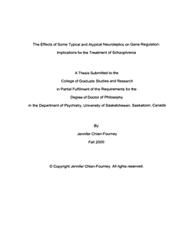 The Effects of Some Typical and Atypical Neuroleptics on Gene Regulation: Implications for the Treatment of Schizophrenia a Thes