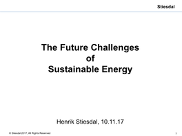 The Future Challenges of Sustainable Energy