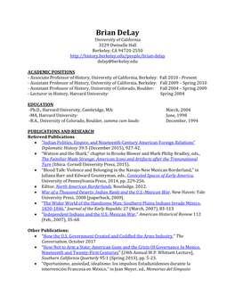 Brian Delay University of California 3229 Dwinelle Hall Berkeley, CA 94720-2550 Delay@Berkeley.Edu