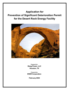 PSD Application Has Been Prepared by a Third Party Under the Direction of Steag Power, LLC and a Contact Has Been Included for the Permitting Consultant As Well