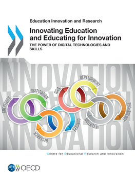 Innovating Education and Educating for Innovation