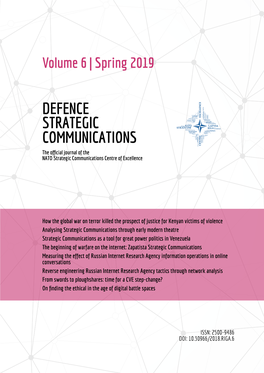 DEFENCE STRATEGIC COMMUNICATIONS the Official Journal of the NATO Strategic Communications Centre of Excellence