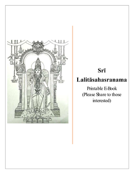 Srī Lalitāsahasranama Printable E-Book (Please Share to Those Interested)