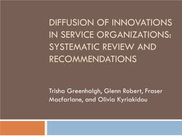 Diffusion of Innovations in Service Organizations: Systematic Review and Recommendations