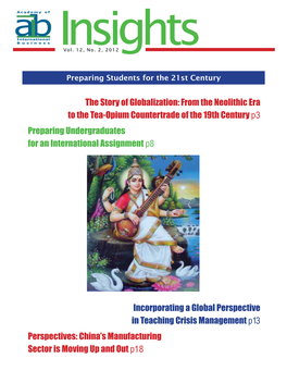 The Story of Globalization: from the Neolithic Era to the Tea-Opium Countertrade of the 19Th Century P3 Preparing Undergraduates for an International Assignment P8