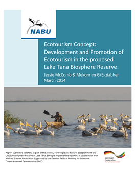 Development and Promotion of Ecotourism in the Proposed Lake Tana Biosphere Reserve