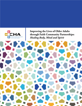 Improving the Lives of Older Adults Through Faith Community Partnerships: Healing Body, Mind and Spirit