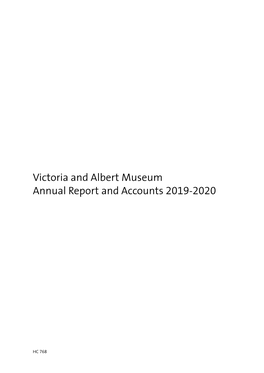 Victoria and Albert Museum Annual Report and Accounts 2019-2020