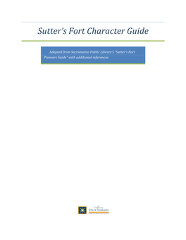 Sutter's Fort Character Guide