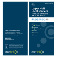 Upper Hutt Local Services STANDARD & TARGETED LOCAL BUS ROUTES