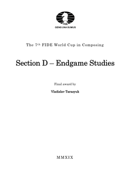 Section D – Endgame Studies