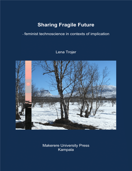 Sharing Fragile Future Feminist Technoscience in Contexts of Implication