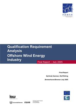 Qualification Requirement Analysis Offshore Wind Energy Industry Final Report – July 2005