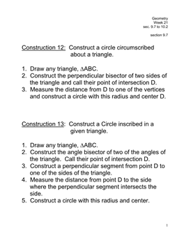 Construction 12: Construct a Circle Circumscribed About a Triangle. 1