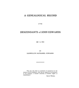 A GENEALOGICAL RECORD DESCENDANTS of JOHN EDWARDS