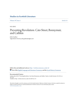 Preventing Revolution: Cato Street, Bonnymuir, and Cathkin John Gardner Anglia Ruskin University, John.Gardner@Anglia.Ac.Uk