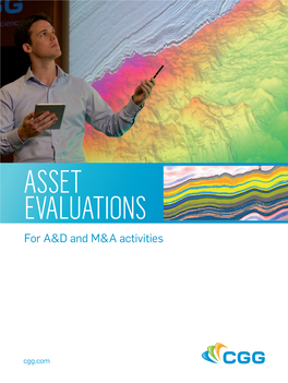 ASSET EVALUATIONS for A&D and M&A Activities