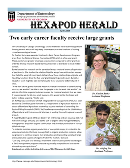 Hexapod Herald April 3, 2019 Two Early Career Faculty Receive Large Grants