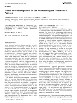 Trends and Developments in the Pharmacological Treatment of Psoriasis