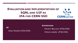 Sqrl and U2f As 2Fa for Cern Sso