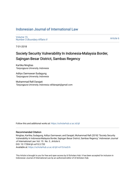 Society Security Vulnerability in Indonesia-Malaysia Border, Sajingan Besar District, Sambas Regency