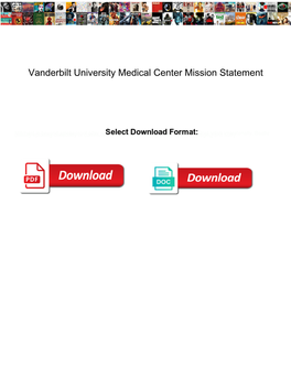 Vanderbilt University Medical Center Mission Statement