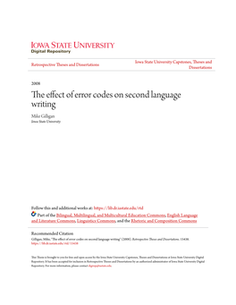 The Effect of Error Codes on Second Language Writing Mike Gilligan Iowa State University