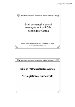 1. Legislative Framework 12 Preparation for COP4