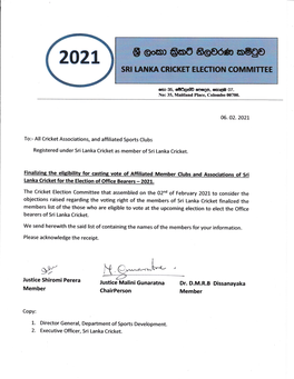 Finalizinh the Eli(Ibilitv for Castine Vote of Affiliated Member Clubs and Associations of Sri Lanka Cricket for the Election of Office Bearers - 2021"