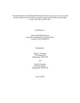 Nerodia Erythrogaster Transversa) and the Rio Grande Cooter (Pseudemys Gorzugi) in the Lower Pecos River System Eddy County, New Mexico 2006–2007
