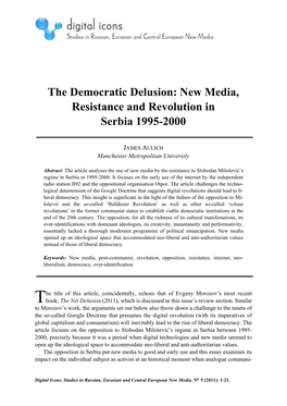 The Democratic Delusion: New Media, Resistance and Revolution in Serbia 1995-2000