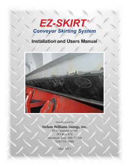 EZ-SKIRT ® Conveyor Skirting System Installation and Users Manual