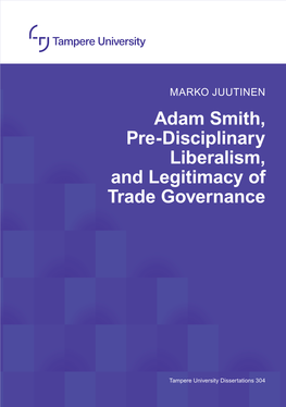 Adam Smith, Pre-Disciplinary Liberalism, and Legitimacy of Trade Governance