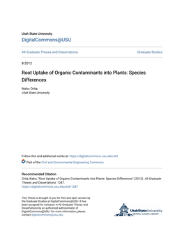 Root Uptake of Organic Contaminants Into Plants: Species Differences