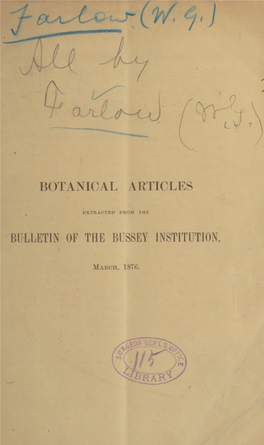 Botanical Articles Extracted from the Bulletin of the Bussey Institution