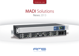 MADI Solutions News 2013