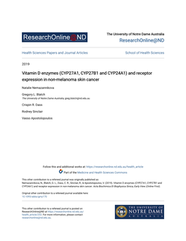 Vitamin D Enzymes (CYP27A1, CYP27B1 and CYP24A1) and Receptor Expression in Non-Melanoma Skin Cancer