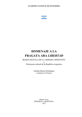 Homenaje a La Fragata Ara Libertad