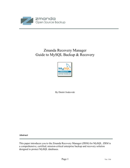 Zmanda Recovery Manager Guide to Mysql Backup & Recovery