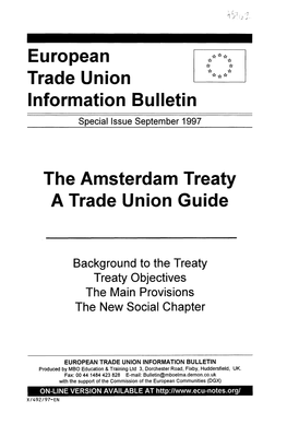 European Trade Union Information Bulletin the Amsterdam Treaty A