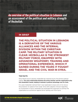 An Overview of the Political Situation in Lebanon and an Assessment of the Political and Military Strength of Hezbollah