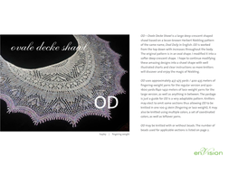 Ovale Decke Shawl Is a Large Deep-Crescent Shaped Shawl Based on a Lesser-Known Herbert Niebling Pattern of the Same Name, Oval Doily in English