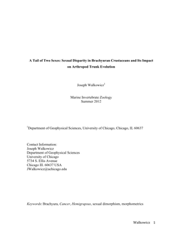 Walkowicz 1 a Tail of Two Sexes: Sexual Disparity in Brachyuran Crustaceans and Its Impact on Arthropod Trunk Evolution Joseph