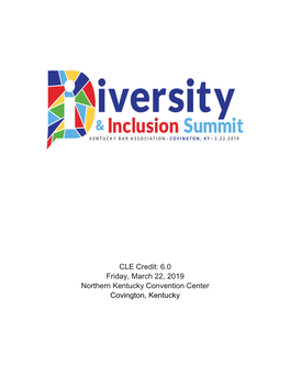 Materials Included in This Diversity and Inclusion Summit Seminar Book Are Intended to Provide Current and Accurate Information About the Subject Matter Covered