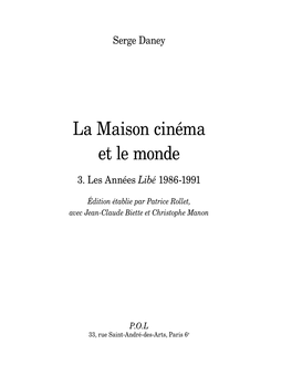 La Maison Cinéma Et Le Monde