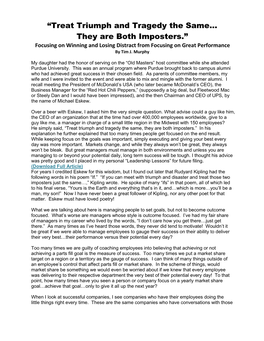 “Treat Triumph and Tragedy the Same… They Are Both Imposters.” Focusing on Winning and Losing Distract from Focusing on Great Performance by Tim J